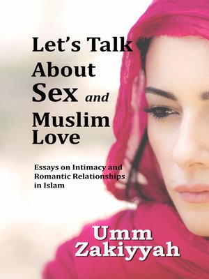 cover image of Let's Talk About Sex and Muslim Love